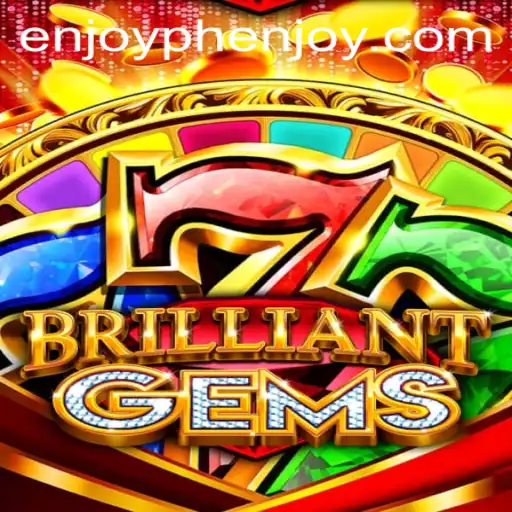 The Enchanting World of BrilliantGems: A Journey with PHENJOY