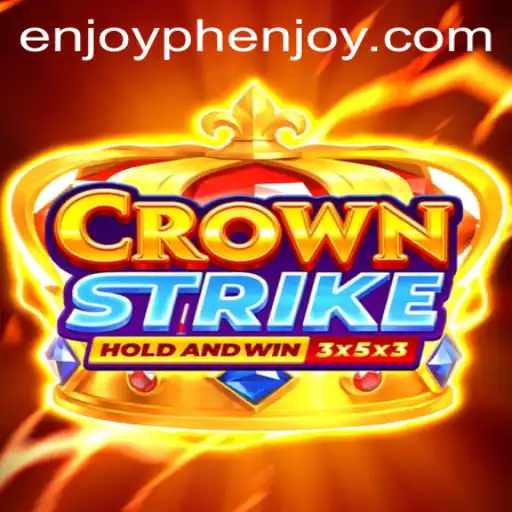 Immerse Yourself in the World of Crownstrike: Gaming Reimagined by PHENJOY
